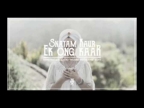 Snatam Kaur - Ek Ong Kaar (Dimitrios & L_Cio Music Medicine Edit)