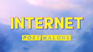 Post Malone – Internet (Lyrics)