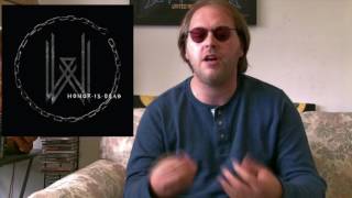 Wovenwar - HONOR IS DEAD Album Review