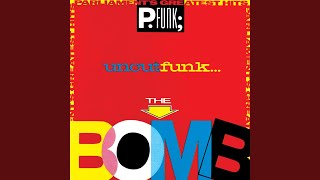 P-Funk (Wants To Get Funked Up)