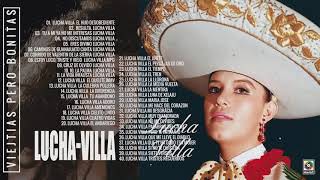 LUCHA VILLA EXITOS SUS MEJORES RANCHERAS | LUCHA VILLA 50 RANCHERAS INOLVIDABLES