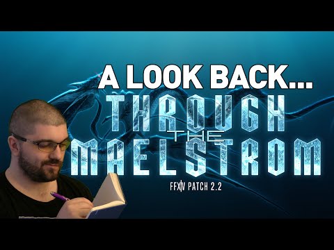 Looking Back at FFXIV Patch 2.2...