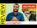 Nail Polish Zee5 Hindi Movie Review By Sudhish Payyanur Monsoon Media