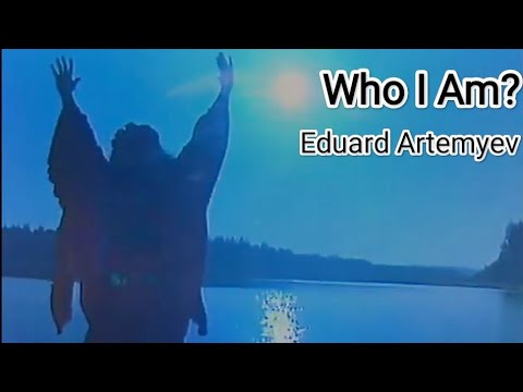 Eduard Artemyev - Who I Am? (ft. Zhanna Rozhdestvenskaya) (1984) (English subtitles)