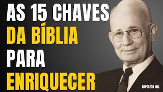 FIQUE RICO USANDO ESSAS 15 CHAVES BÍBLICAS | NAPOLEON HILL