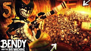 CHAPTER 5 BACON SOUP MINI-GUN VS EVERY BOSS!! O-O | Bendy and the Ink Machine [Chapter 4] Hacking