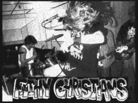 FILTHY CHRISTIANS - live Bradford,UK '87