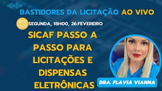 SICAF PASSO A PASSO para licitações e Dispensas Eletrônicas