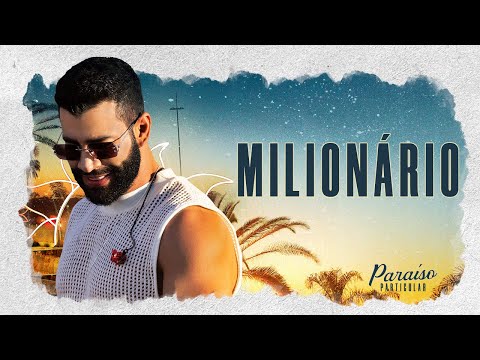 Gusttavo Lima - Milionário | DVD Paraíso Particular