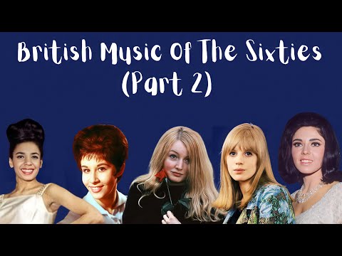 British Female Singers Of The Sixties (Part 2)