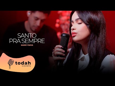 Manú Paiva | Santo Pra Sempre [Cover Gabriel Guedes]