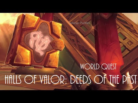 World of Warcraft Halls of Valor: Deeds of the Past Dungeon Legion World Quest Guide
