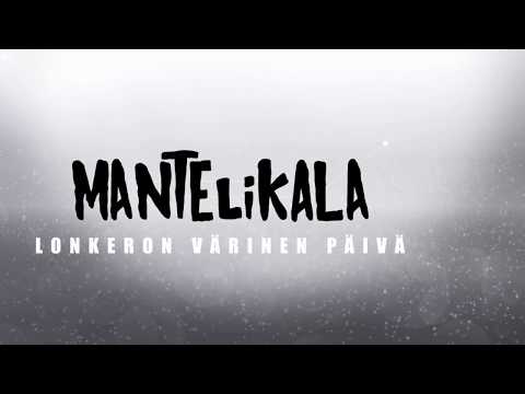 Mantelikala - Lonkeron värinen päivä