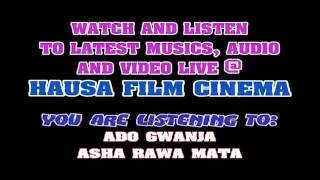 Ado Gwanja- Asha rawa rawa mata Ado Gwanja- Asha rawa rawa mata