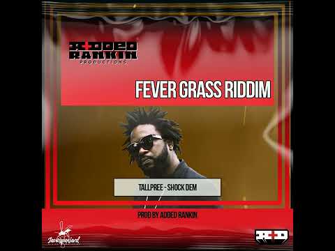 Tallpree - Shock dem (Fever Grass Riddim) || Grenada Soca 2022