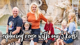 World Schooling in Rome with 5 Kids