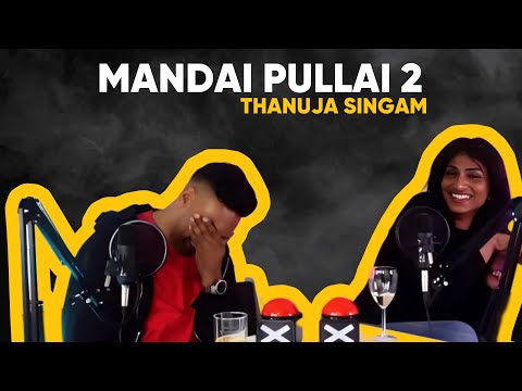 MANDAI PULLAI by Daniel Yogathas - EPISODE 2 [@ThanujaSingam]