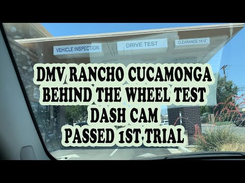 DMV RANCHO CUCAMONGA CALIFORNIA BEHIND THE WHEEL TEST DASH CAM | DRIVER LICENSE TEST PASSED 1ST TRY