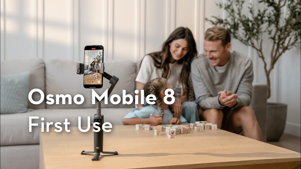 Osmo Mobile 8｜First Use