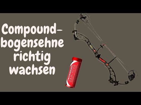 [Tutorial/Anleitung] Compoundbogensehne wachsen Darauf habt ihr zu achten