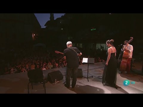 Silvia Perez Cruz, Toquinho y Javier Colina - Samba em preludio (28.07.2019)