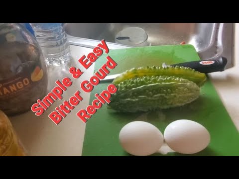 Ampalaya With Egg/Simple Bitter Gourd or Ampalaya Recipe