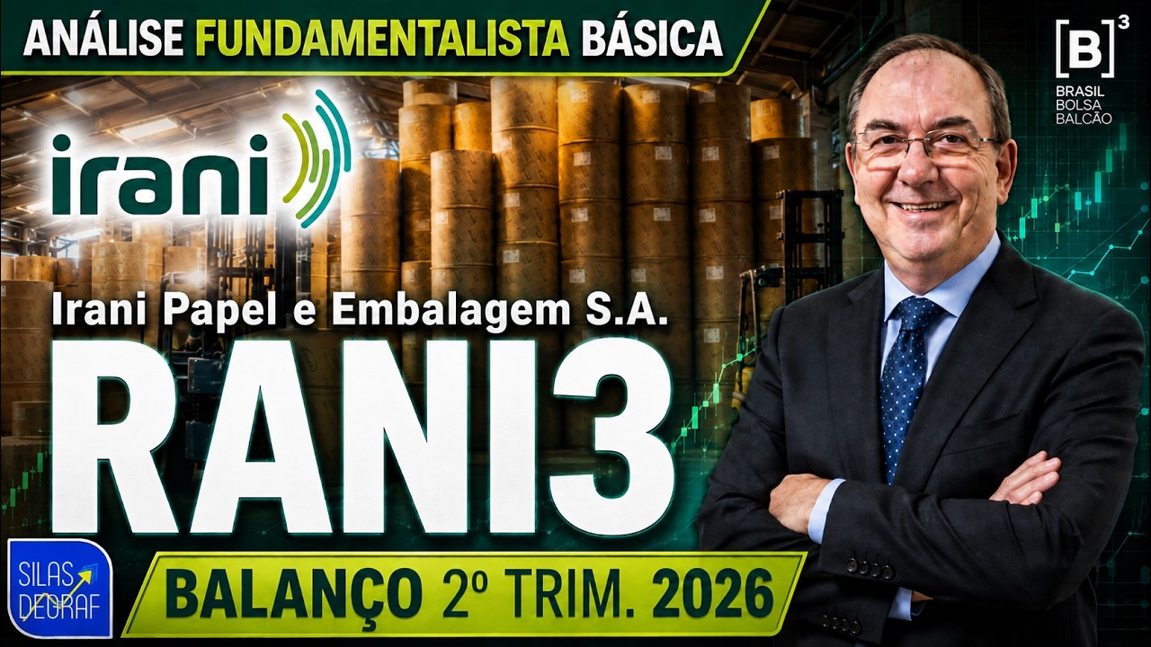 RANI3 - IRANI PAPEL E EMBALAGEM S/A. ANÁLISE FUNDAMENTALISTA BÁSICA. PROF. SILAS DEGRAF. 2o.TRI 2026