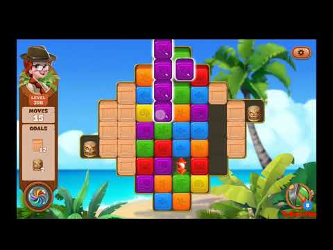 Lost Island Blast Adventure Level 398 NO BOOSTERS - A S GAMING