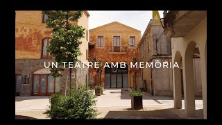 Documental: Un teatre amb memòria