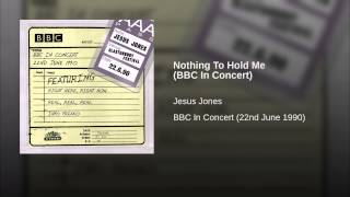 Nothing To Hold Me (BBC In Concert)