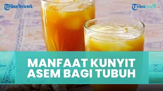 5 Fakta Menarik Kunyit Asem untuk Kesehatan Tubuh, Cegah Kanker hingga Mengurangi Nyeri Menstruasi