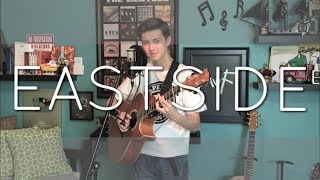 Eastside - Halsey,  Khalid &amp; Benny Blanco - Cover (vocal / fingerstyle guitar). Now on Spotify