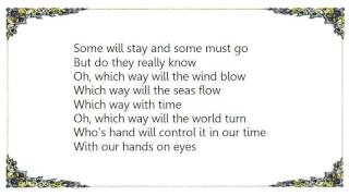Uriah Heep - Which Way Will the Wind Blow Lyrics