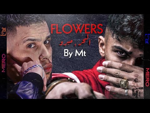 L7OR ft. MERO - FLOWERS ( By Mt )