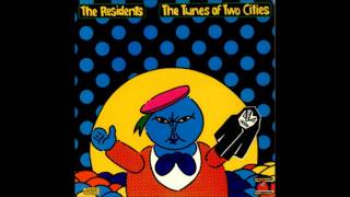 The Residents - The Tunes of Two Cities (1982) [Full Album]