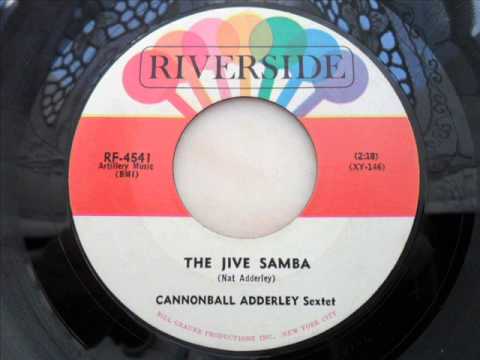 Cannonball adderley sextet - The jive samba
