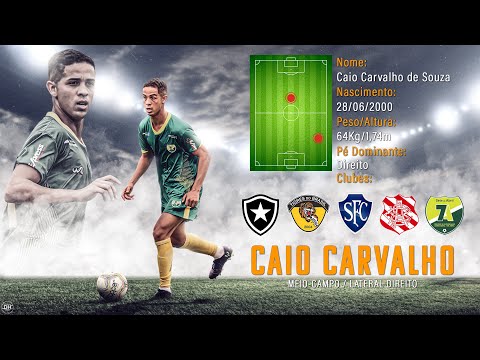 Caio Carvalho - Meio-Campo/Lateral Direito - DVD 2021