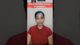 How to Sell Online Courses on Instagram?