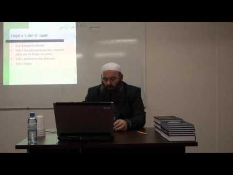 Kufri (Mosbesimi) - Hoxhë Bekir Halimi (Seminari: Njihe fenë tënde)