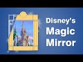 How Disney S Magic Mirror Works Enchanted Tales With Belle