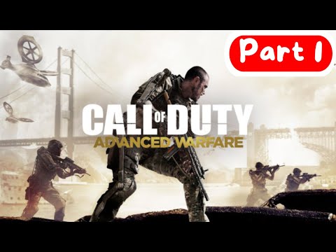 Call Of Duty: Advanced Warfare - Walkthrough Part 1