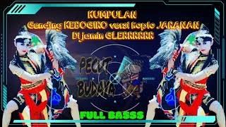 Download lagu KEBOGIRO Versi Koplo JARANAN Terbaru @PECUTBUDAYA mp3