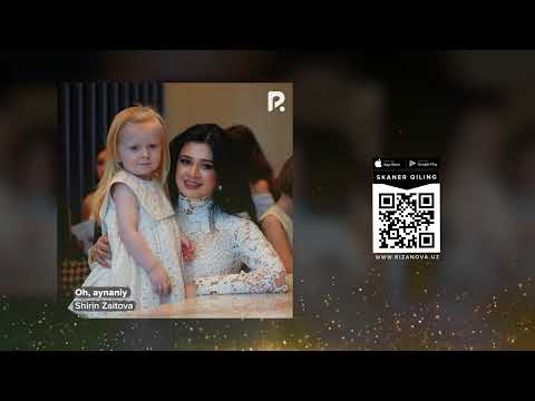 Shirin Zaitova - Oh, aynaniy (Offical Music)