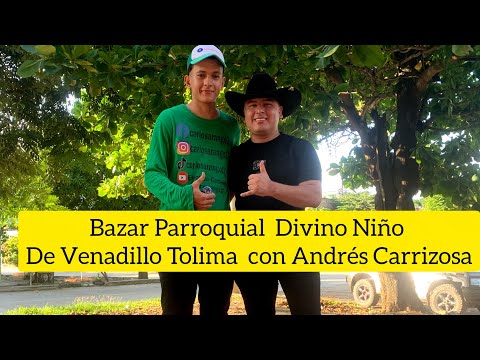 Así se prendió el Bazar Parroquial  Divino Niño De Venadillo Tolima con Andrés Carrizosa