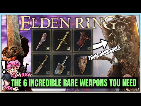 6 Incredibly RARE POWERFUL Weapons in Elden Ring You Don't Know About - Best Rarest Weapon Location!