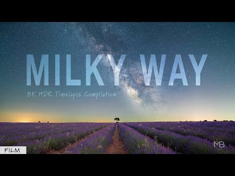 10 Years Milky Way Timelapse Compilation | 8K HDR
