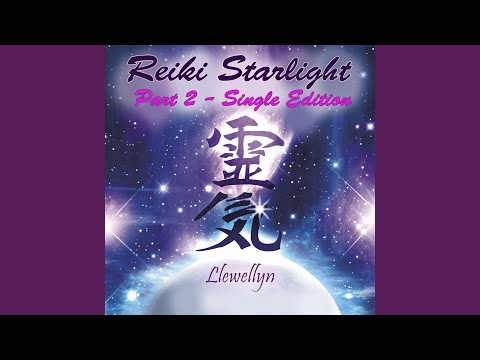 Reiki Starlight - Part 2