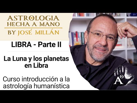 Luna, Mercurio, Venus y Marte en LIBRA. Parte II. Curso introducción a la Astrología Humanística.