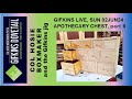 GIFKINS DOVETAIL LIVE, SUN 02JUN24, BOX MAKING: APOTHECARY CHEST, PART 8