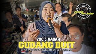 Download lagu GUDANG DUIT - VOC : NAYAH | PUTRA PA'I MUDA | EDISI LATIHAN mp3